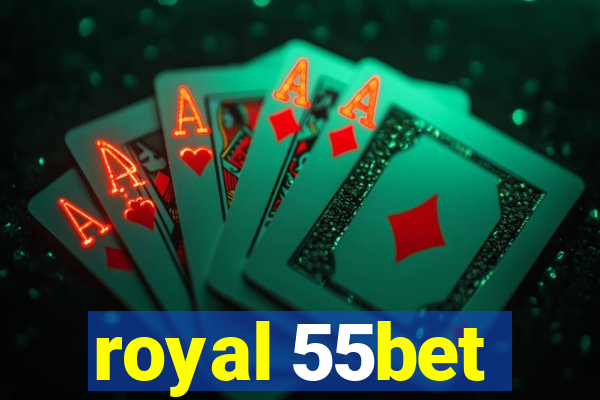 royal 55bet