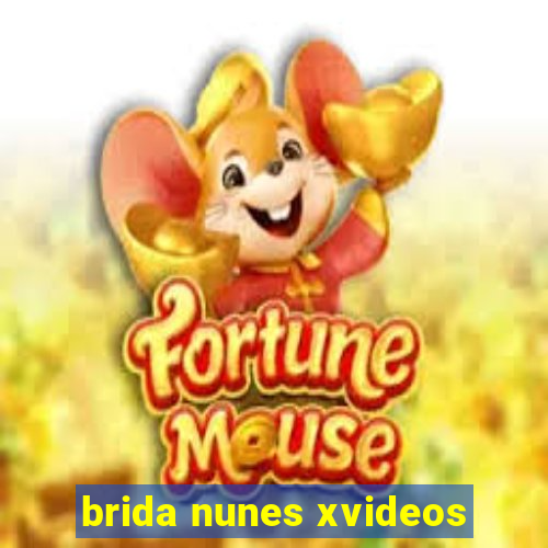 brida nunes xvideos