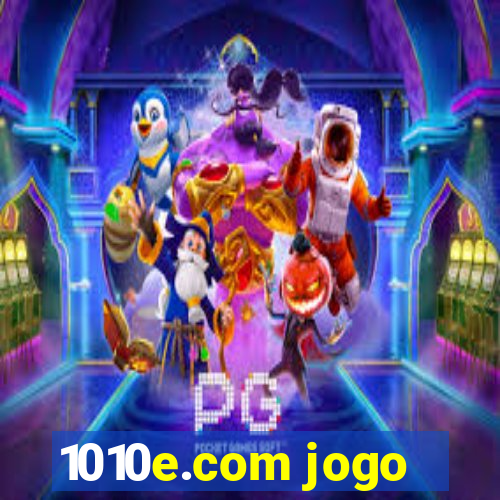 1010e.com jogo