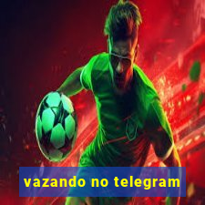 vazando no telegram