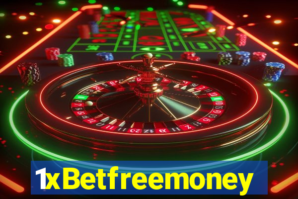 1xBetfreemoney