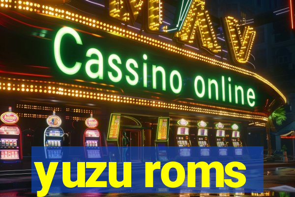 yuzu roms