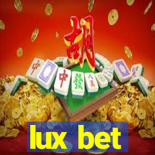 lux bet