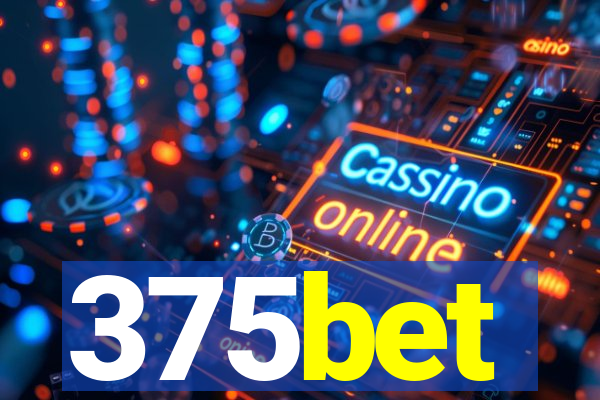 375bet