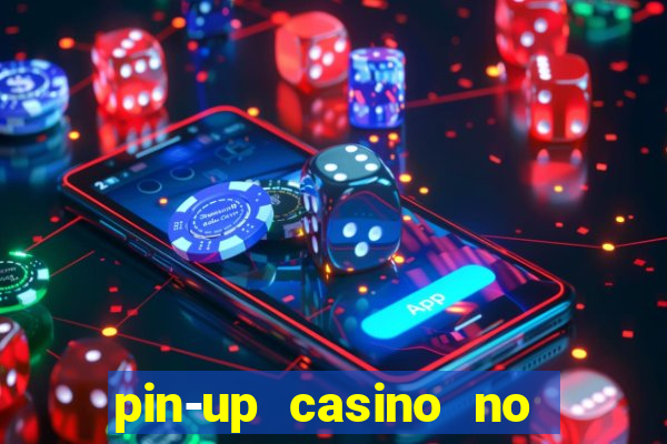 pin-up casino no deposit bonus code