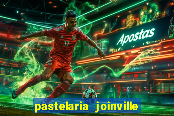 pastelaria joinville zona sul