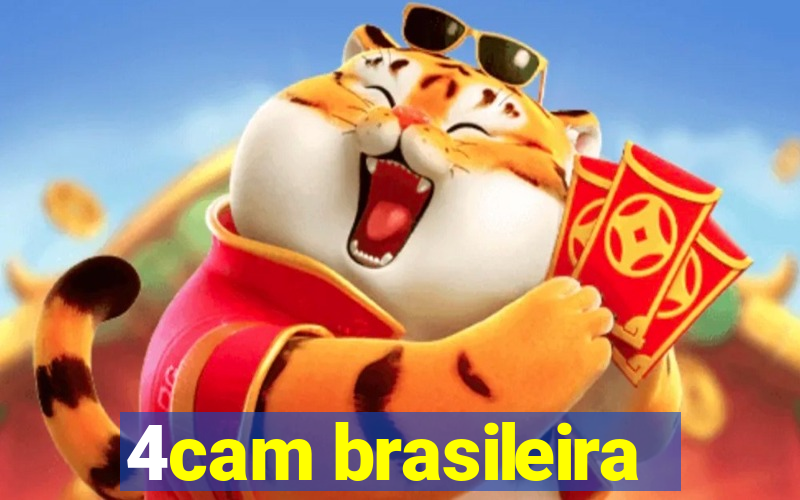 4cam brasileira