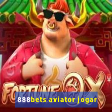 888bets aviator jogar