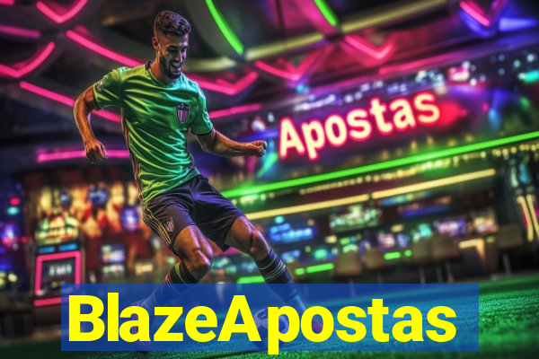 BlazeApostas