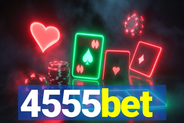 4555bet