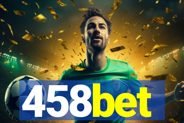 458bet