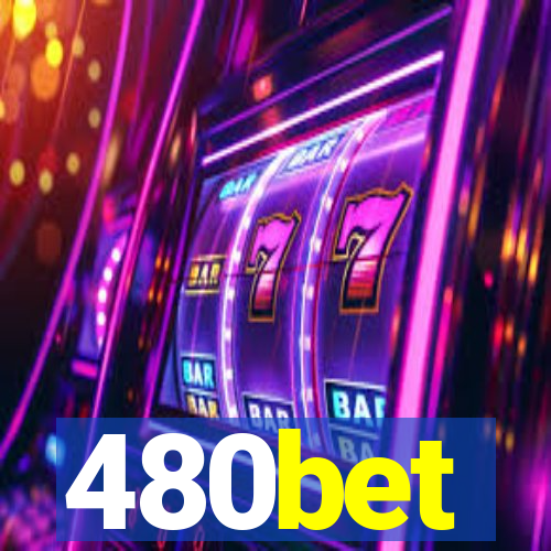 480bet