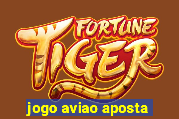 jogo aviao aposta