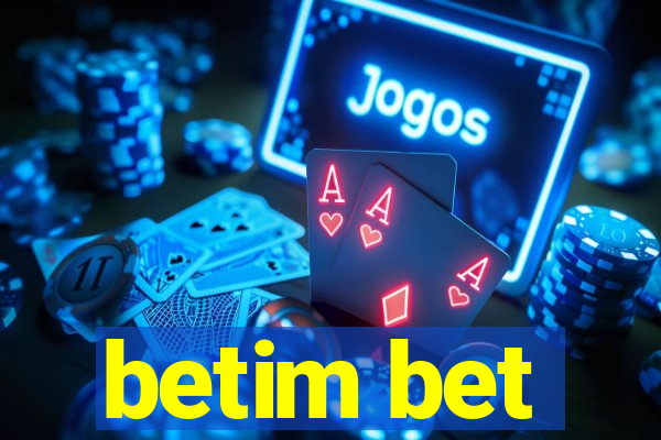 betim bet