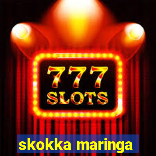 skokka maringa