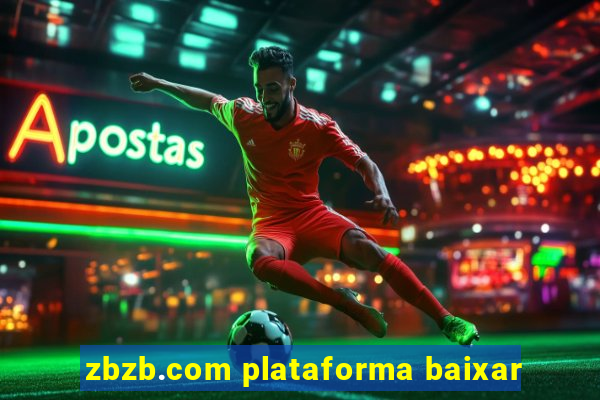 zbzb.com plataforma baixar