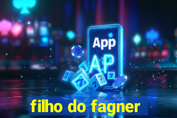 filho do fagner