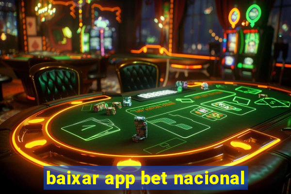 baixar app bet nacional