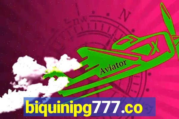 biquinipg777.com