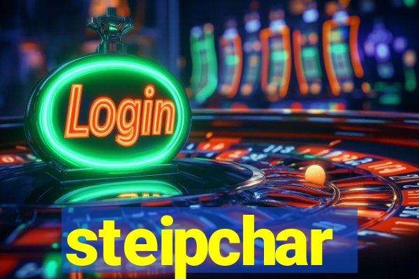 steipchar