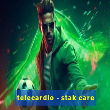 telecardio - stak care