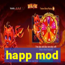 happ mod