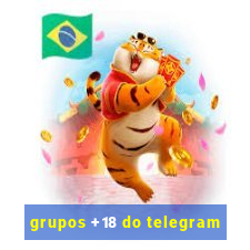 grupos +18 do telegram