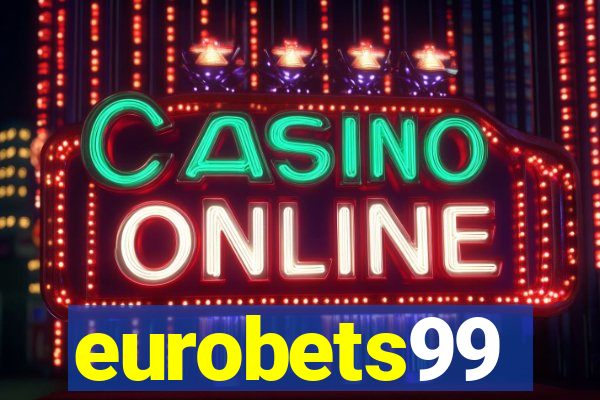 eurobets99