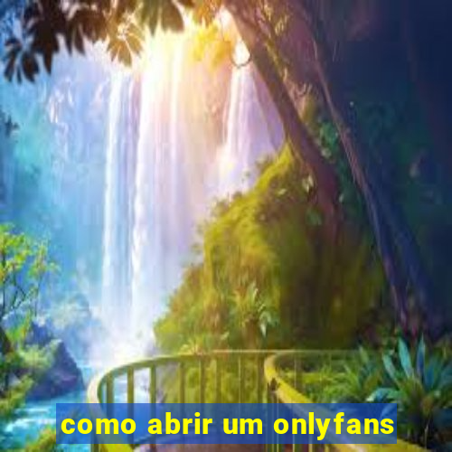 como abrir um onlyfans