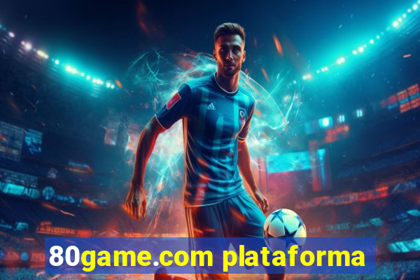 80game.com plataforma