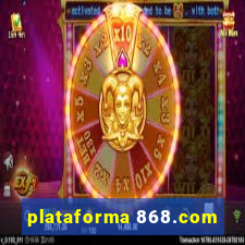 plataforma 868.com