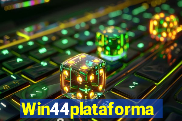 Win44plataforma