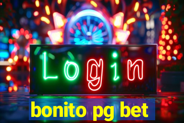 bonito pg bet