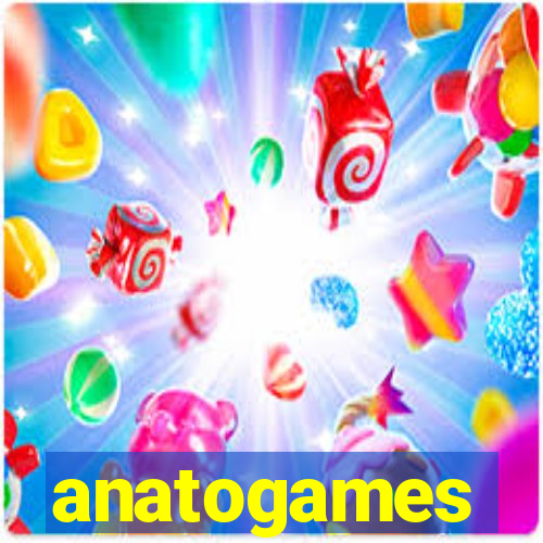 anatogames