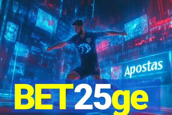 BET25ge