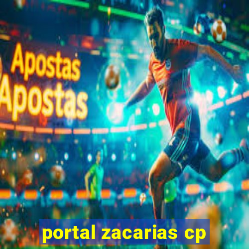 portal zacarias cp