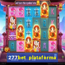 277bet plataforma de jogos