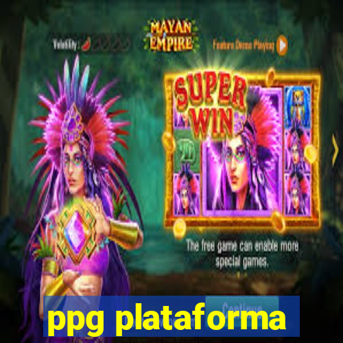 ppg plataforma