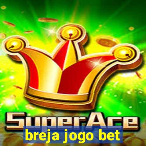 breja jogo bet