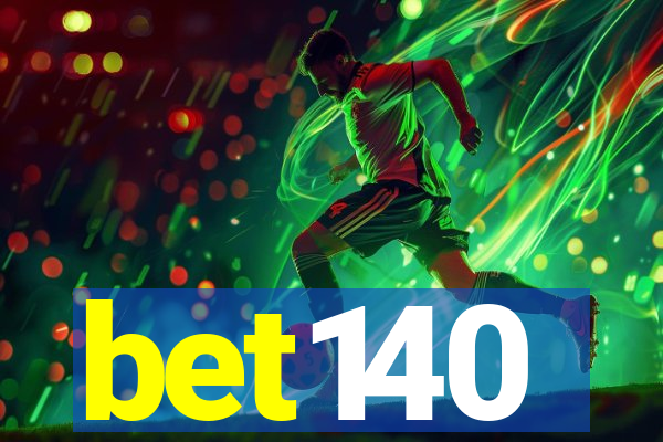 bet140