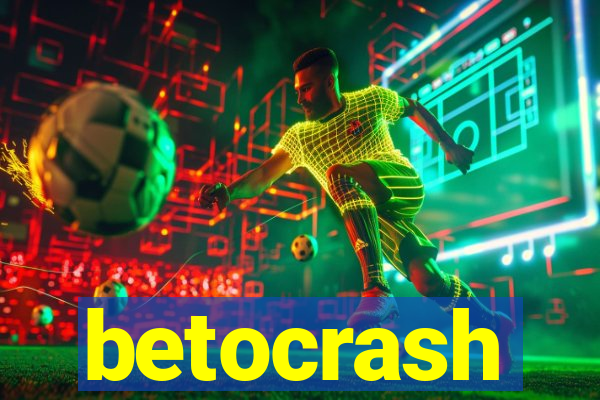 betocrash