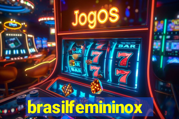 brasilfemininox