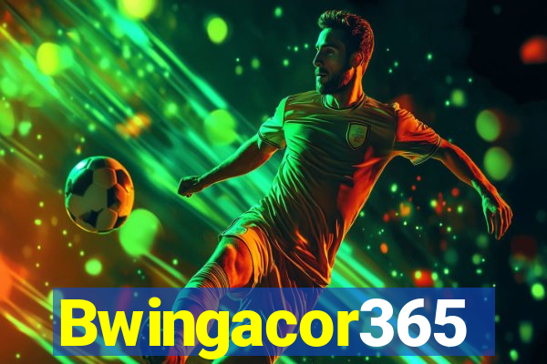 Bwingacor365