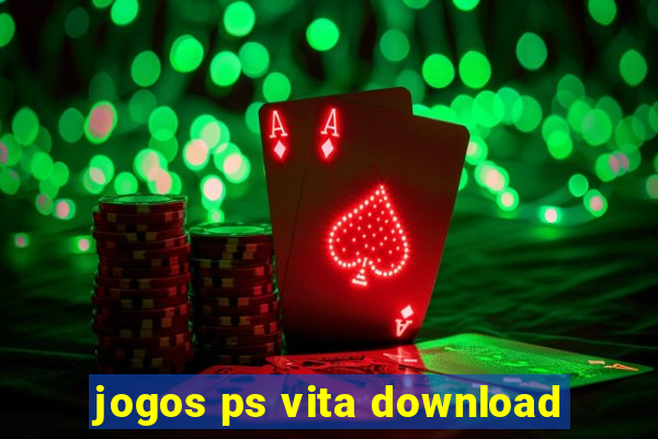 jogos ps vita download