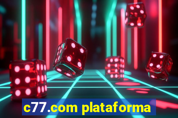 c77.com plataforma