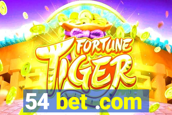 54 bet .com