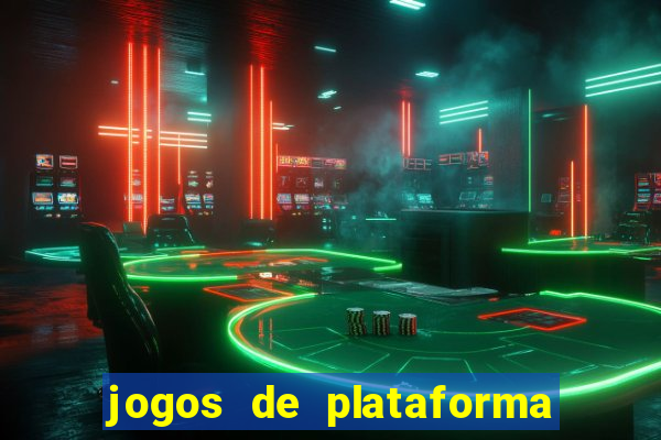 jogos de plataforma para ganhar dinheiro