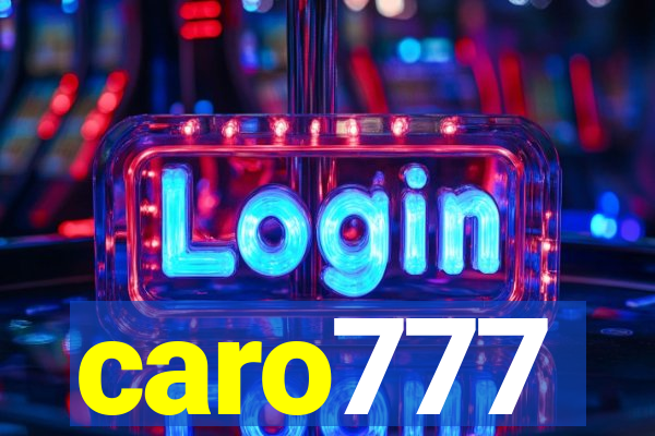 caro777