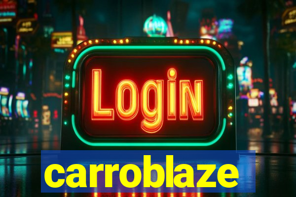 carroblaze