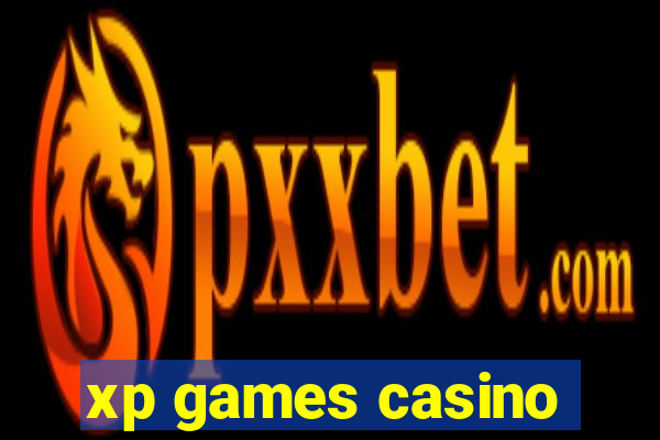 xp games casino